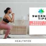 morning tips